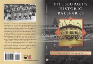 PREVIEW: New book explores Pittsburgh’s historic baseball parks